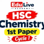 HSC 27 Chemistry 1st Paper Cycle 1